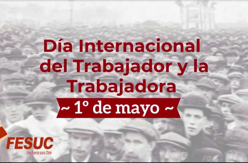  Día Internacional del Trabajador y la Trabajadora